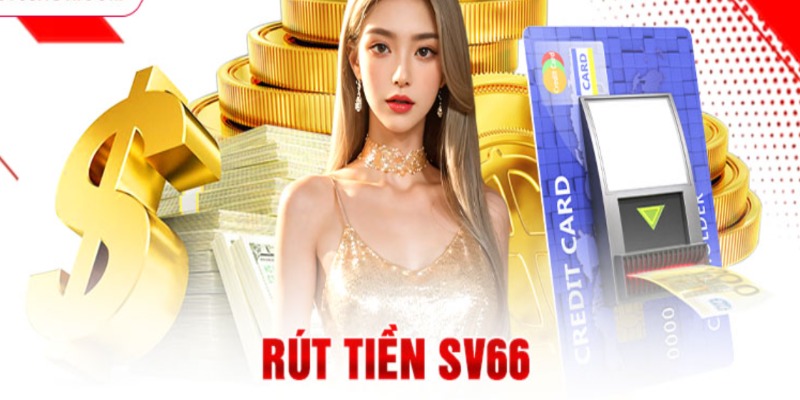 rút tiền sv66